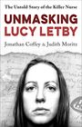 Jonathan Coffey: Unmasking Lucy Letby, Buch