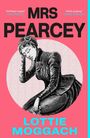 Lottie Moggach: Mrs Pearcey, Buch