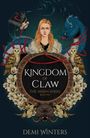 "Kingdom of Claw: The Ashen Series Book Two" von Demi Winters. Eine Illustration einer Frau mit Tieren und Symbolen umgeben.