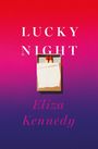 Eliza Kennedy: Lucky Night, Buch