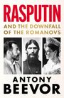 Antony Beevor: Rasputin, Buch