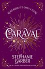 Stephanie Garber: Caraval, Buch