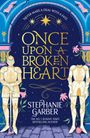 Stephanie Garber: Once Upon a Broken Heart, Buch