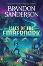"Brandon Sanderson. Isles of the Emberdark. A Cosmere Standalone." Illustration: Person mit Vogel auf mystischer Insel.