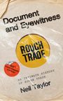 Neil Taylor: Document and Eyewitness, Buch