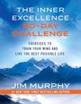 "THE INNER EXCELLENCE 90-DAY CHALLENGE" ist oben in Weiß und Orange. Darunter eine Berglandschaft bei blauem Himmel.