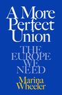Marina Wheeler: A More Perfect Union, Buch