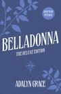 Adalyn Grace: Belladonna, Buch