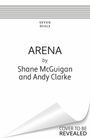 "SEVEN DIALS" oben. Titel "ARENA" mit Autoren "Shane McGuigan und Andy Clarke". Hinweis "COVER TO BE REVEALED".