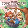 Die Illustration zeigt den Titel "Cozy Country: Cute Coloring Book". Ein Kätzchen und eine Kuh schaukeln auf einer Reifenschaukel.