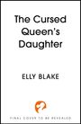 Elly Blake: The Cursed Queen's Daughter, Buch
