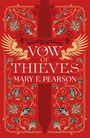 Mary E. Pearson: Vow of Thieves, Buch