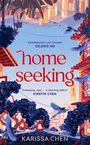 Karissa Chen: Homeseeking, Buch