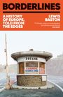 Lewis Baston: Borderlines, Buch