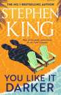 Stephen King: You Like It Darker, Buch