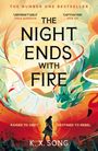 K. X. Song: The Night Ends With Fire, Buch