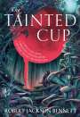 Robert Jackson Bennett: The Tainted Cup, Buch
