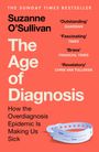 Suzanne O'Sullivan: The Age of Diagnosis, Buch