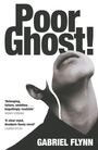 Gabriel Flynn: Poor Ghost!, Buch