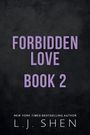 L. J. Shen: Forbidden Love Book 2, Buch