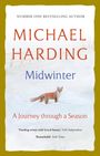 „NUMBER ONE BESTSELLING AUTHOR MICHAEL HARDING Midwinter A Journey through a Season.“ Illustration: Ein Fuchs im Schnee.