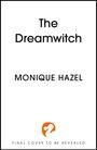 Monique Hazel: The Dreamwitch, Buch