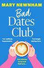 Mary Newnham: Bad Dates Club, Buch