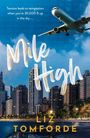 Liz Tomforde: Mile High, Buch