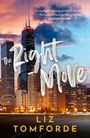 Liz Tomforde: The Right Move, Buch