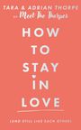 Buchtitel in Weiß auf koralle: "HOW TO STAY IN LOVE" mit kleinem Herz und zusätzlichem Text unten in Klammern.