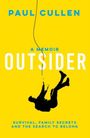 Paul Cullen: Outsider, Buch