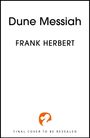 "Dune Messiah" und "FRANK HERBERT" in Großbuchstaben, unten steht "FINAL COVER TO BE REVEALED" mit einem orangefarbenen Logo.