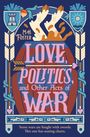 Text: "Love, Politics, and Other Acts of War. Some wars are fought with swords. This one has seating charts."  
Illustration mit Wappen und Pfeil.