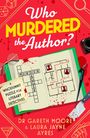Gareth Moore: Who Murdered the Author?, Buch