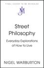 Nigel Warburton: Street Philosophy, Buch