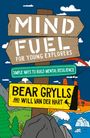 Bear Grylls: Mind Fuel for Young Explorers, Buch
