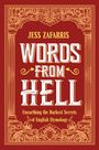 Jess Zafarris: Words from Hell: Unearthing the Darkest Secrets of English Etymology, Buch