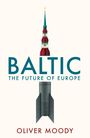 Oliver Moody: Baltic, Buch