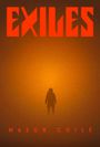 Mason Coile: Exiles, Buch