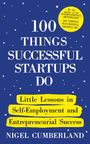 „100 Things Successful Startups Do: Little Lessons in Entrepreneurial Success“ von Nigel Cumberland; blauer Hintergrund mit Sternen.
