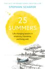 Text: "25 Summers. Life-changing lessons in simplicity, friendship, and living well." Illustration: Boot, Seeufer, Bäume.