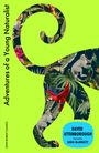 David Attenborough: Adventures of a Young Naturalist, Buch