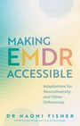 Naomi Fisher: Making EMDR Accessible, Buch