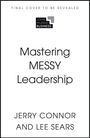 Jerry Connor: Mastering MESSY Leadership, Buch