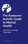 Yenn Purkis: The Awesome Autistic Guide to Mental Health, Buch