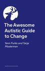 Yenn Purkis: The Awesome Autistic Guide to Change, Buch