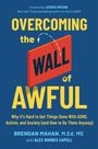 Text: "Overcoming the Wall of Awful" mit einer Backsteinmauer. Titel steht in kräftigen Farben auf blauem Hintergrund.