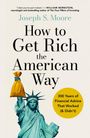Buchtitel: "How to Get Rich the American Way". Freiheitsstatue mit Geldsack und ein gelber Kreis mit Text über Finanzberatung.