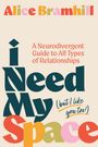 Alice Bramhill: I Need My Space (But I Like You Too!), Buch