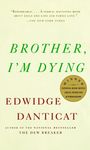 Edwidge Danticat: Brother, I'm Dying, Buch